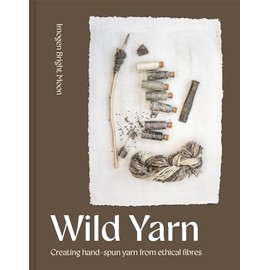 Wild Yarn: Creating hand-spun yarn from ethical fibres