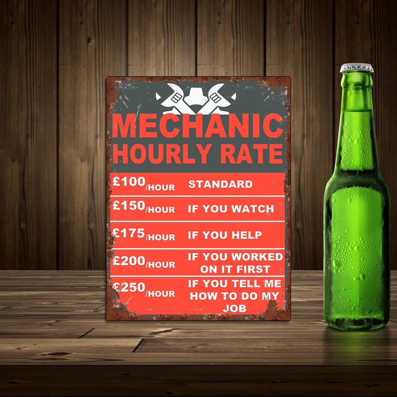 Mechanic Hourly Rate Funny Garage Sign Theme Retro style metal