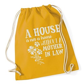 Hippowarehouse A House Is Not A Home Without A Mother In Law Drawstring Cotton School Gym Bag 37cm x 46cm, 12 litres