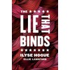 The Lie That Binds