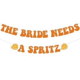 The Bride Needs A Spritz Banner, Aperol Spritz Decoración de despedida de soltera, pancarta Love at First Spritz, decoración de cóctel, boda, fiesta, naranja, purpurina