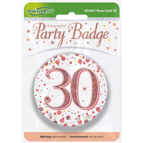 OakTree 3" Badge 30th Birthday Sparkling Fizz Rose Gold Holographic