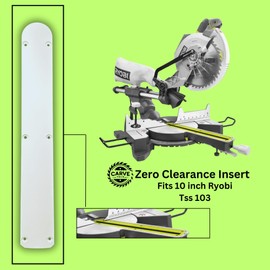 Carve Tech Zero Clearance Insert for 10in Ryobi Tss103 Miter Saw