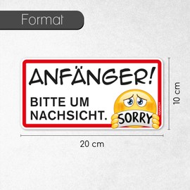 Vehicle Sticker Beginner! Please for Forbearance Sorry I 20 x 10 cm I Caution Warning Drivers I Car Sticker Weatherproof I with Smile I kfz663