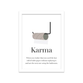 Printers Mews Karma A4 Print in White Frame Loo Wall Art Toilet Sign 24.5 X 33cm (9.6x13inch)