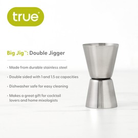 True Big Jig Cocktail Measuring Jigger for Bartending, Durable Stainless Steel Double Jiggers, Bar Tools, Home Bar Accessories 1 oz & 1.5 oz, Set of 1