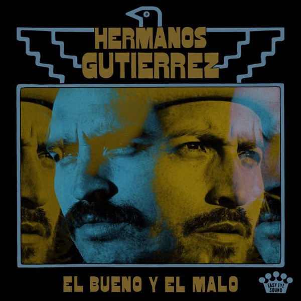 Hermanos Gutierrez El Bueno Y El Malo w/ Patch (CD)