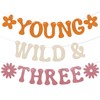 Young Wild & Three Banner - Three Groovy Birthday Decor,