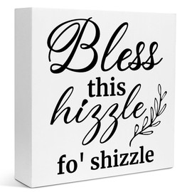 Creoate Bless This Hizzle for Shizzle Box Signs Desk Decor, White Inspirational Wooden Block Sign Shelf Desk Decorations Farmhouse Home Décor Accents Dining Room Living Room Desk Table Decor,