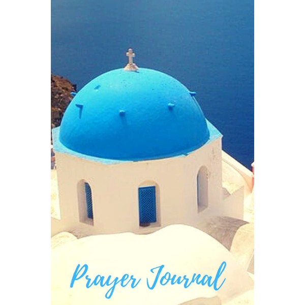 Prayer Journal: Deepen Your Relationship With God And His Word