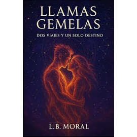 LLAMAS GEMELAS: DOS VIAJES Y UN SOLO DESTINO: 1