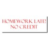 Acorn Sales - Homework Late No Credit Rubber Stamp
