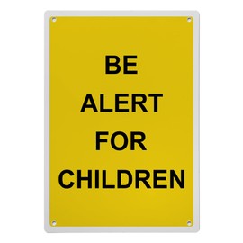 Be Alert For Children Sign, 8.5 x 11 in" OSHA Compliant Child Safety Sign, Weatherproof Plastic, UV resistant & Easy-to-Read Signage