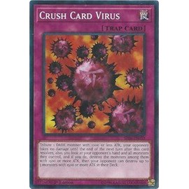 Crush Card Virus - SR06-EN031 - Common - 1st Edition