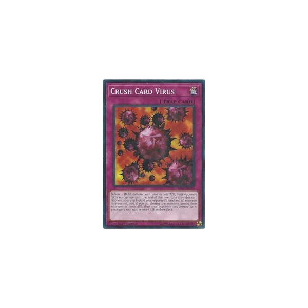 Crush Card Virus - SR06-EN031 - Common - 1st Edition