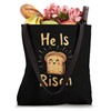 He Is Risen Bread Pun Tote Bag