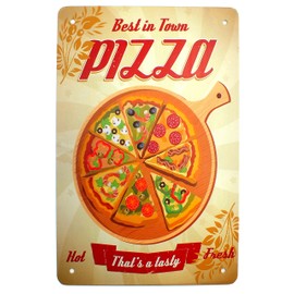 Tin Metal Sign Plaque Bar Pub Vintage Retro Wall Decor Poster Home Club Tavern Wall Door (30 x 20 cm) - UK Company (356 - Best In Town Pizza)