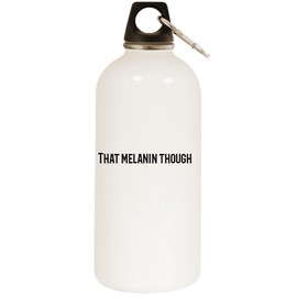 Los Drinkware Hermanos That Melanin Though - White Water Bottle with Carabiner 20oz