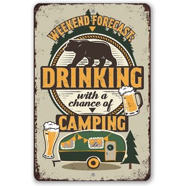 Weekend Forecast - Vintage Camping Accessories, Camper RV Outdoor Bar Decor and Campsite Display, Great Gift for Beer and Bear Lovers, 8x12 Use Indoors or Outdoors Durable Rustic Metal Sign