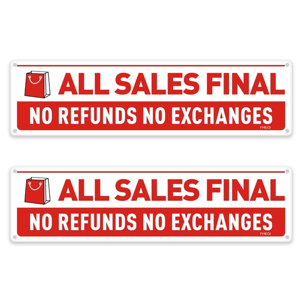 FHEGI 2-Pack All Sales Final No Refunds No Exchanges Sign,
