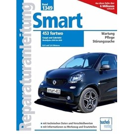 Smart 453 fortwo (Reparaturanleitungen)