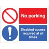 No parking Disabled access required at all times (semi rigid