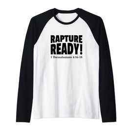 Rapture Ready Jesus Is Coming Soon Prophetic Christian Raglan Baseball Tee