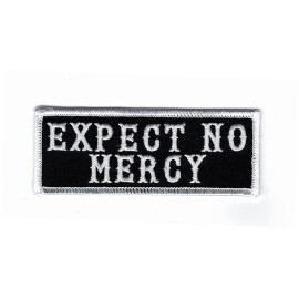 EXPECT NO MERCY EMBROIDERED MC CLUB  BIKER PATCH