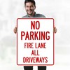 No Parking Fire Lane All Driveways Sign, 24x30 Inches, Rust