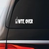 WTF, Over. Sticker Decal Notebook Car Laptop 5.5"x2.25" (White)