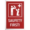 DankeDir! Saufety First - Sign 30 x 20 cm -