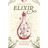 Elixir: A Journey into Ancestral Alchemology