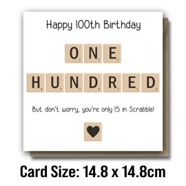Funny 100th Birthday Greeting Card for Women, Men, Mum, Dad, Son, Daughter, Friend, Wife, etc