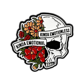 Kinda Emotional Kinda Emotionless Skull Enamel Pin, Floral Skeleton Brooch, Mental Health Lapel Pin for Backpacks, Hats, Jackets, Funny Gift for Friends