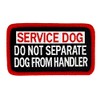 DO NOT Separate Dog from Handler Service Dog Woven Patch