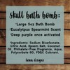 Funny Skull Bath Bomb - 5oz (Congratulations You've Avoided Death