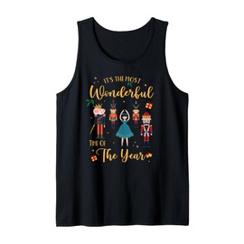 It's The Most Wonderful Time Of The Year - Nutcracker Ballet Tank Top