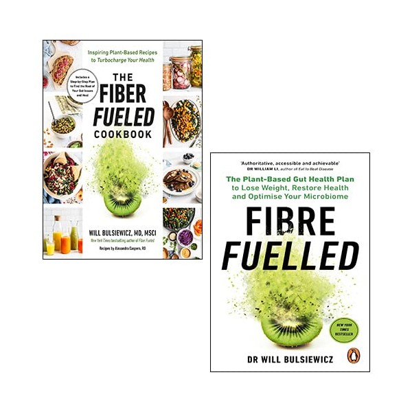 Fibre Fuelled, The Fiber Fueled Cookbook 2 Books Collection Set