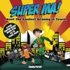 Super Ma!: Meet the Coolest Granny in Town!