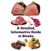 A Detailed, Informative Guide to Steaks