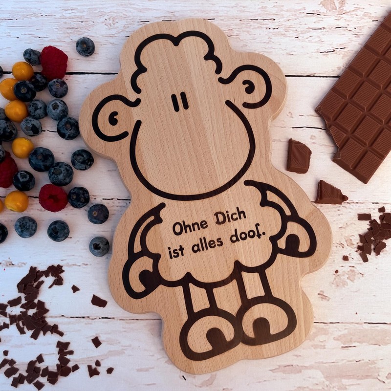 Sheepworld Wooden Board "Ohne Dich ist alles doof" | Board