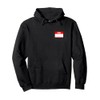 Blank, Hello My Name is Name Tag Pullover Hoodie