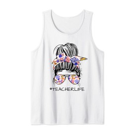 Teacher Life Messy Bun Back To School Supplies Sunglasses Tank Top