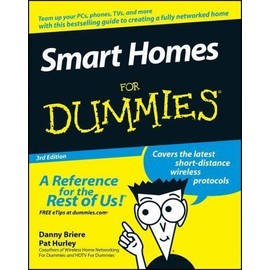 Smart Homes for Dummies by Briere, Danny; Hurley, Pat