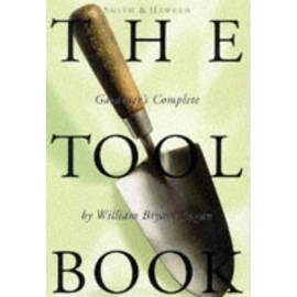 Smith & Hawken: The Tool Book