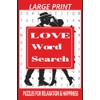Love Word Search: LOVE WORD SEARCH PUZZLE BOOK FOR MARRIGE