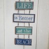 Life Is Better At The Beach Hanging Vintage Design Metal