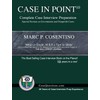 Case in Point 10: Complete Case Interview Preparation
