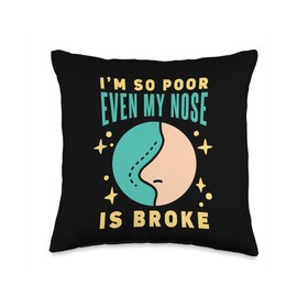 Nose Job Recovery Broken Nose Funny Throw Pillow