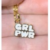 Gold Girl Power GRL PWR Charm Zipper Pull &Keychain Add